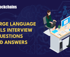 Top 20 Large Language Models (LLMs) Interview Questions And Answers – News crypto