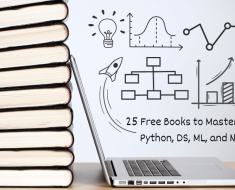 25 Free Books to Master SQL, Python, Data Science, Machine Learning, and Natural Language Processing