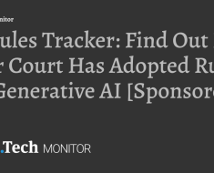 AI Rules Tracker: Find Out If Your Court Has Adopted Rules On Generative AI [Sponsored]