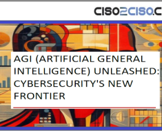 AGI (ARTIFICIAL GENERAL INTELLIGENCE) UNLEASHED: CYBERSECURITY’S NEW FRONTIER