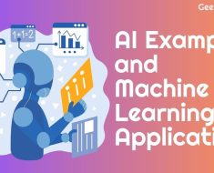 20 AI Examples and Machine Learning Applications in Real World