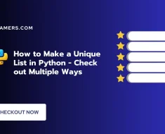 Unique List in Python – Multiple Ways to Create