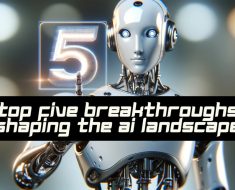 AIS LV: Top 5 Breakthroughs Shaping the AI Landscape