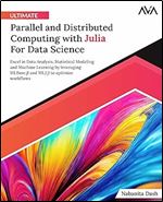 Excel in Data Analysis, Statistical Modeling and Machine Learning by … to optimize workflows (English Edition) free ebook download.