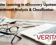 Machine Learning in eDiscovery Upstream: Sentiment Analysis & Classification