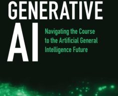 Navigating the Course to the Artificial General Intelligence Future – CoderProg