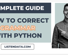 4 Ways to Correct Grammar with Python