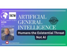 ARTIFICIAL GENERAL INTELLIGENCE ARRIVAL & NAVIGATING HUMAN CONCERNS – DR. MAYANK KEJRIWAL: USC