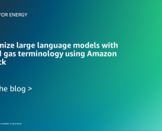Customize large language models with oil and gas terminology using Amazon Bedrock