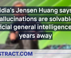 Nvidia’s Jensen Huang says AI hallucinations are solvable, artificial general intelligence is 5 years away