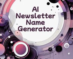 The Best AI Newsletter Name Generator