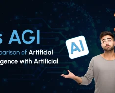 AI vs AGI – Difference Between Artificial General Intelligence & Artificial Intelligence
