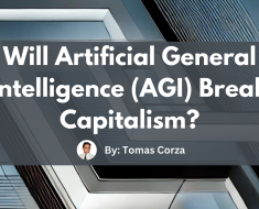 Will Artificial General Intelligence (AGI) Break Capitalism? | by Tomas Corza | Aug, 2024