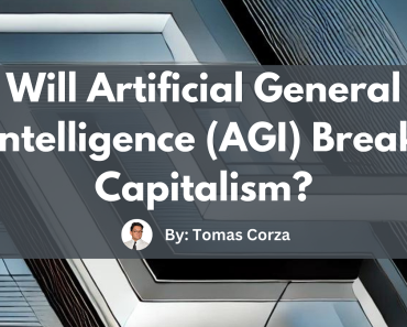 Will Artificial General Intelligence (AGI) Break Capitalism? | by Tomas Corza | Aug, 2024