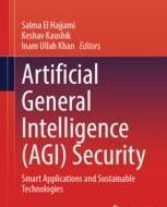 Artificial General Intelligence (AGI) Security: Smart Applications and Sustainable Technologies