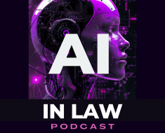 The “AI IN LAW” Podcast (short 7 minute episodes) – MANEUVER MEDIATION