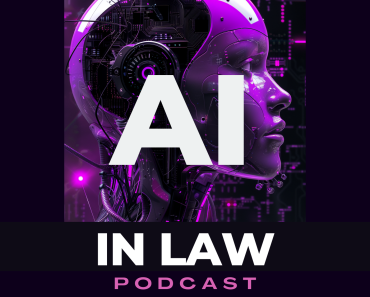 The “AI IN LAW” Podcast (short 7 minute episodes) – MANEUVER MEDIATION